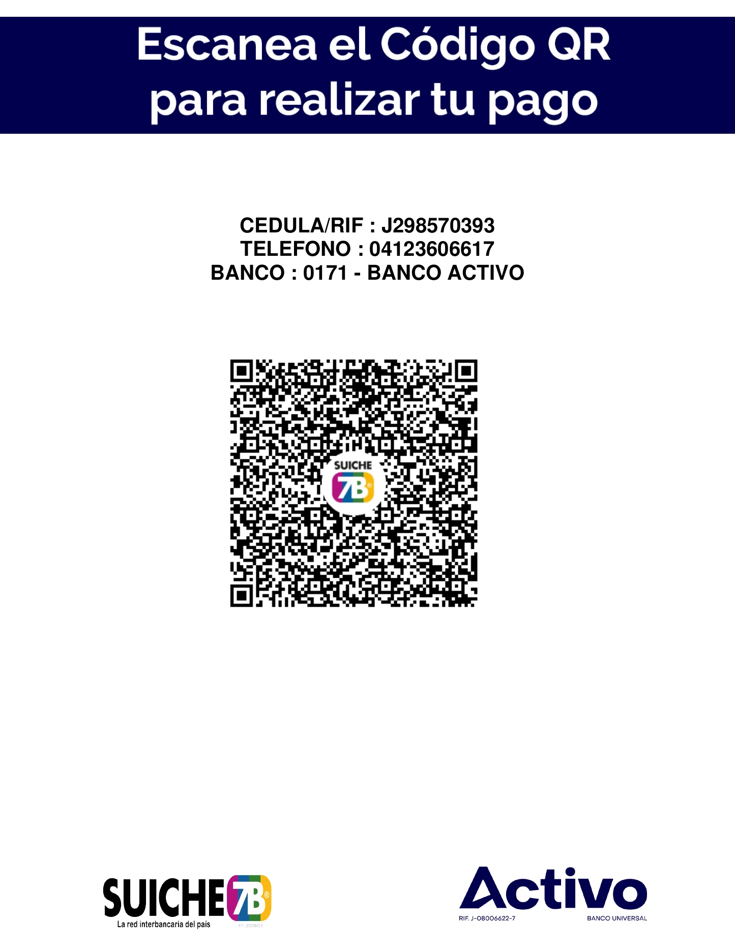 Código QR vigente para pagos de INTRASAT en Banco Activo mediante Suiche 7B, RIF J298570393 y teléfono 04123606617